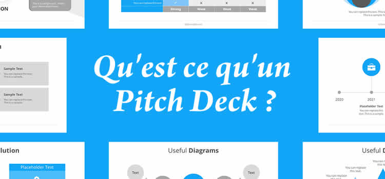 Qu'est ce qu'un Pitch Deck